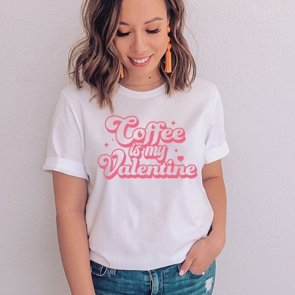 Coffee Is My Valentine T-Shirt, Love T-Shirt, Retro Valentine T-Shirt